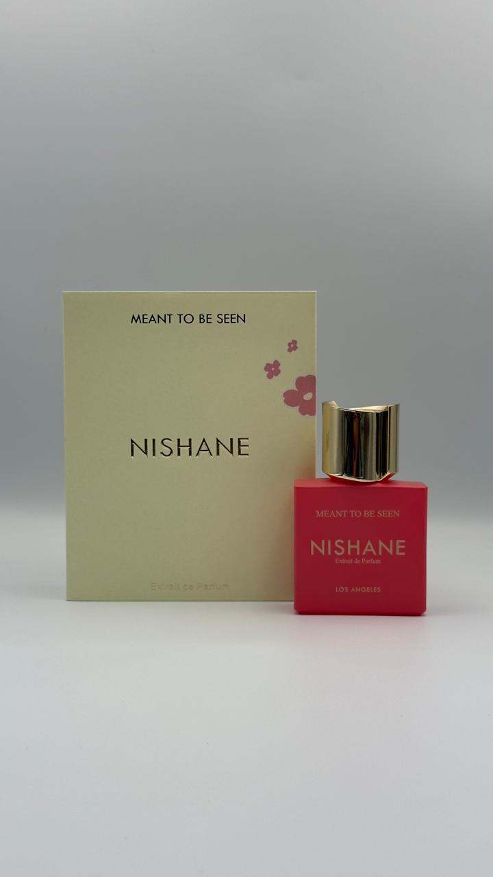 NISHANE MEANT TO BE SEEN